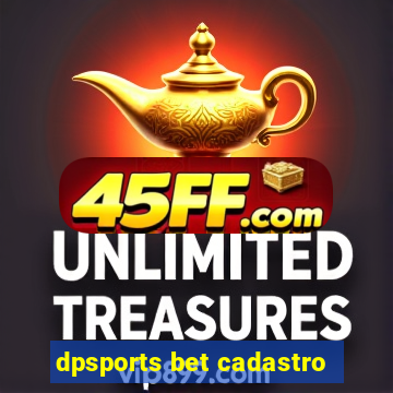 dpsports bet cadastro